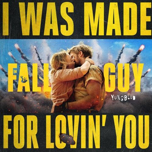 Album cover art for I Was Made For Lovin' You (from the Fall Guy)