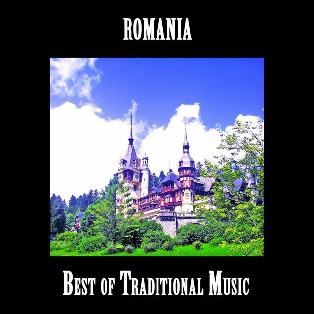 Album cover art for Best Of Traditional Music From Romania