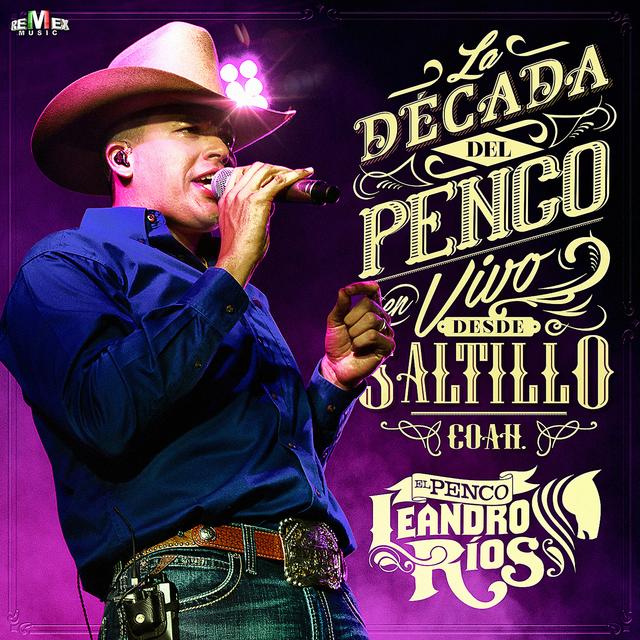 Album cover art for La Década del Penco en Vivo Desde Saltillo, Coah.
