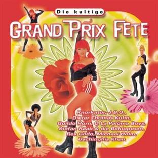 Album cover art for Die Kultige Grand Prix Fete