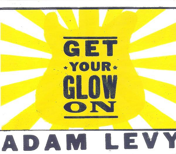Album cover art for Get Your Glow On