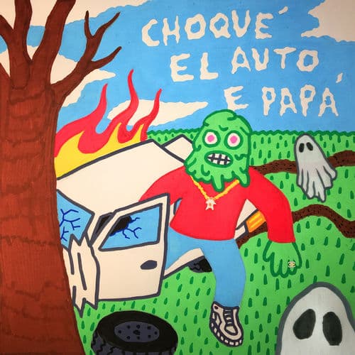 Album cover art for Choqué el Auto e Papá