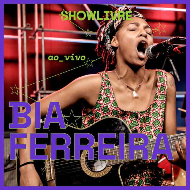 Album cover art for Bia Ferreira No Estúdio Showlivre (Ao Vivo)