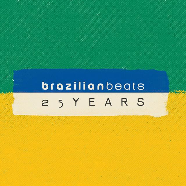 Album cover art for 25 Years of Brazilian Beats