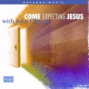 Album cover art for Come Expecting Jesus