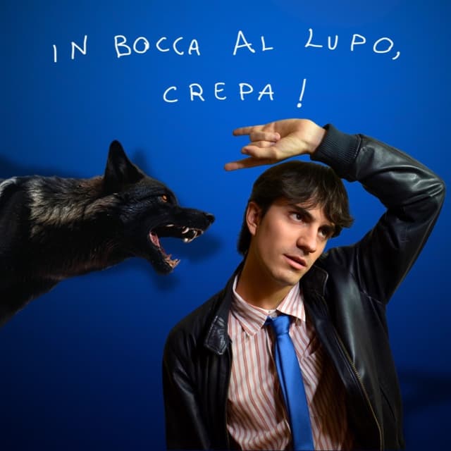 Album cover art for In bocca al lupo, crepa!