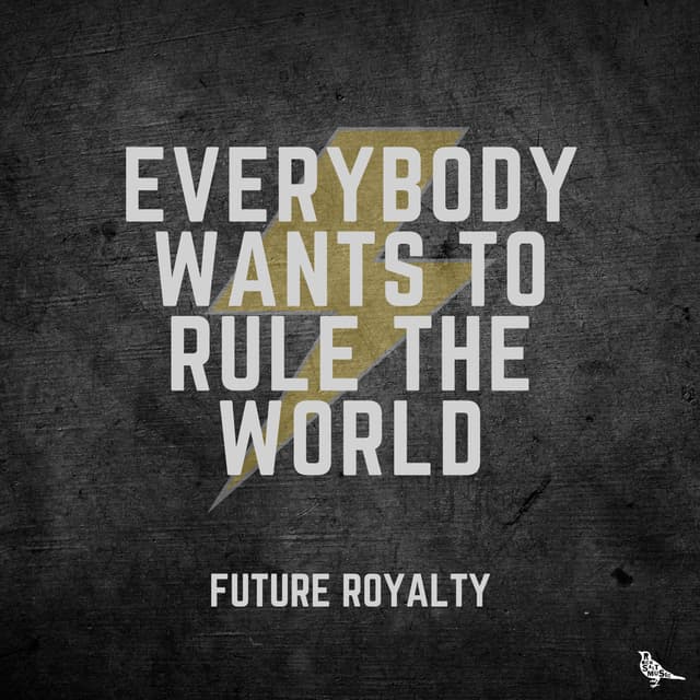 Album cover art for Everybody Wants to Rule the World
