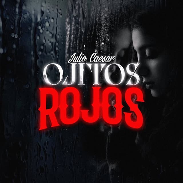 Album cover art for Ojitos Rojos