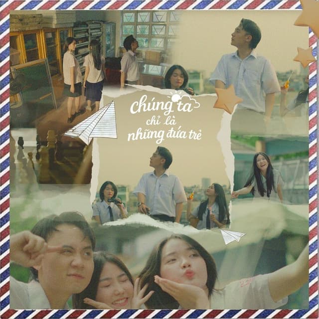 Album cover art for Chúng Ta Chỉ Là Những Đứa Trẻ