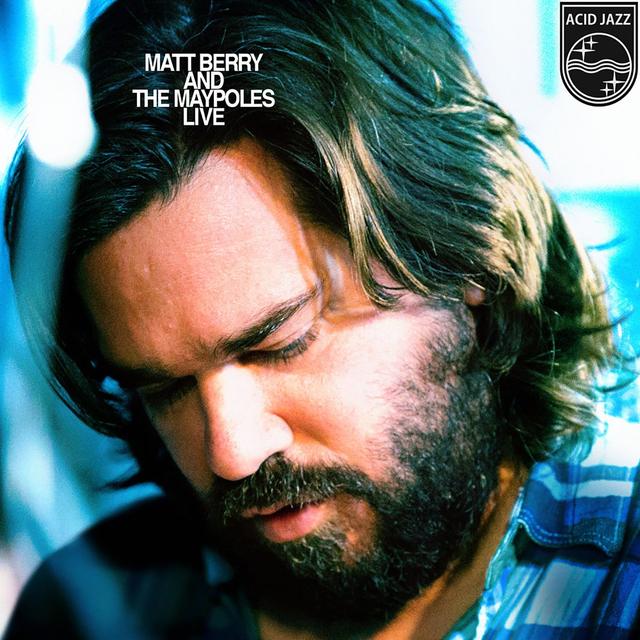Album cover art for Matt Berry and the Maypoles Live