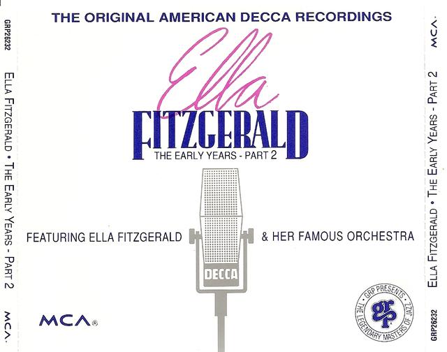 Album cover art for The Early Years - Part 2 Featuring Ella Fitzgerald & Her Famous Orchestra (1939-1941)