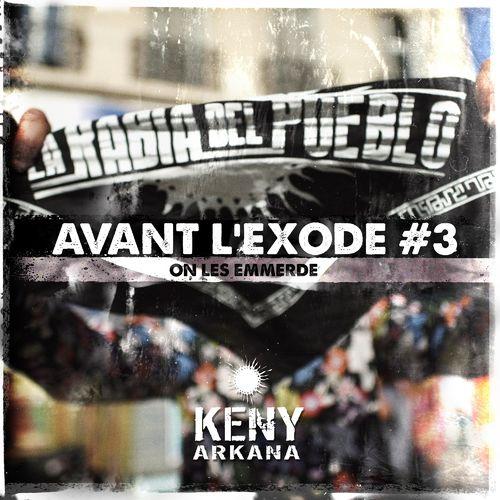 Album cover art for On les emmerde (Avant l'exode #3)