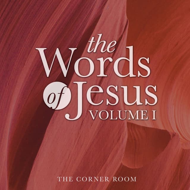 Album cover art for The Words of Jesus, Vol. 1