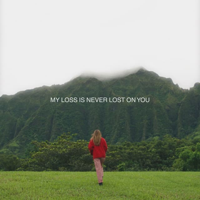 Album cover art for My Loss is Never Lost on You