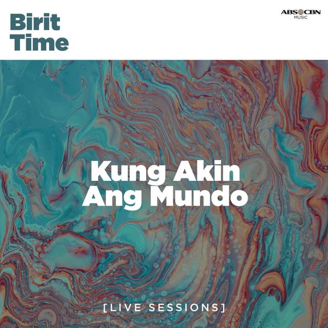 Album cover art for Kung Akin Ang Mundo