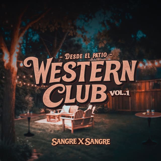 Album cover art for Desde El Patio Western Club Vol. 1