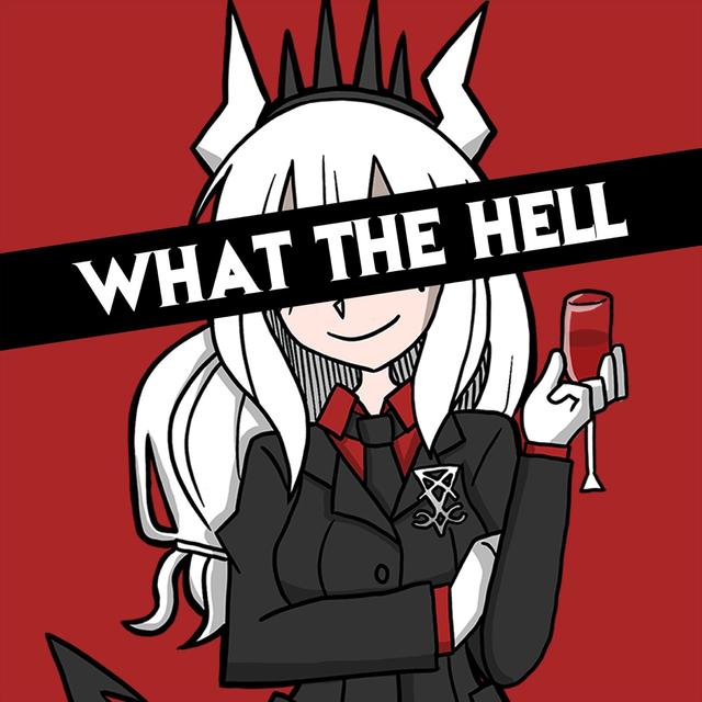 Album cover art for What the Hell