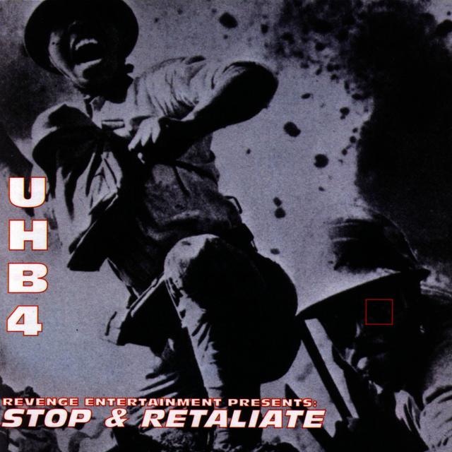 Album cover art for UHB 4: Stop & Retaliate
