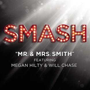 Album cover art for Mr. & Mrs. Smith (smash Cast Version Featuring Megan Hilty & Will Chase)