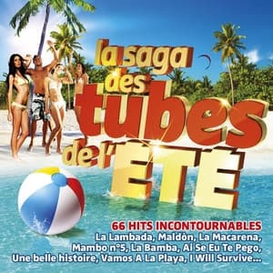 Album cover art for La Saga Des Tubes De L'été