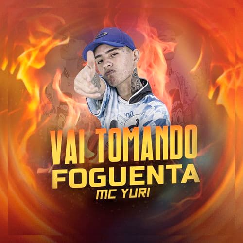 Album cover art for Vai Tomando Foguenta