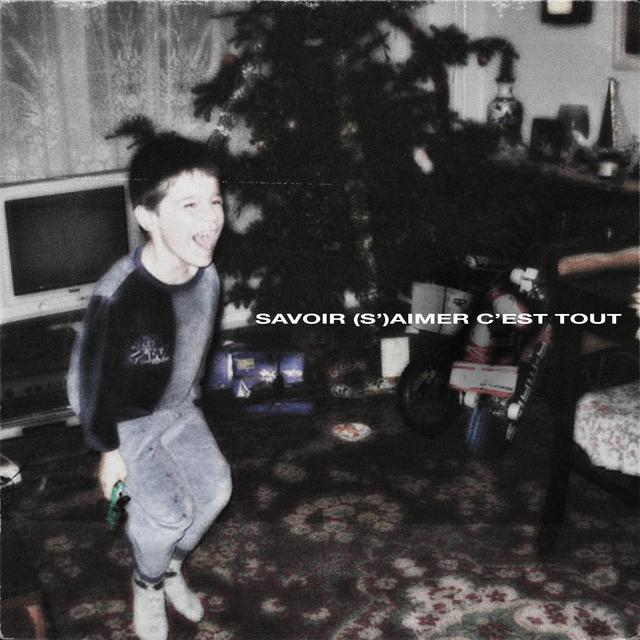 Album cover art for SAVOIR (S')AIMER C'EST TOUT