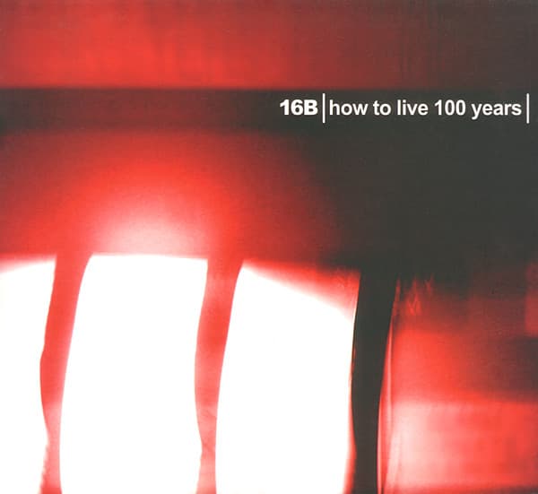 Album cover art for How to Live 100 Years