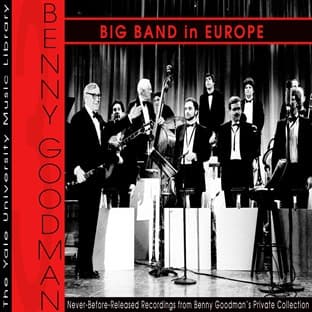 Album cover art for The Yale University Archives, Volume 3: Big Band In Europe