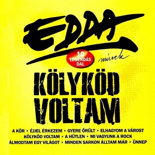 Album cover art for Kölyköd voltam