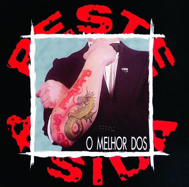 Album cover art for O Melhor Dos Peste E Sida