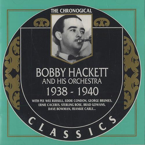 Album cover art for The Chronological Classics: Bobby Hackett and His Orchestra 1938-1940