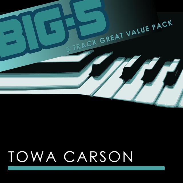 Album cover art for Big-5 : Towa Carson