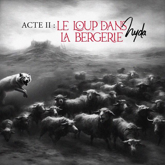 Album cover art for Acte II : Le Loup dans la Bergerie