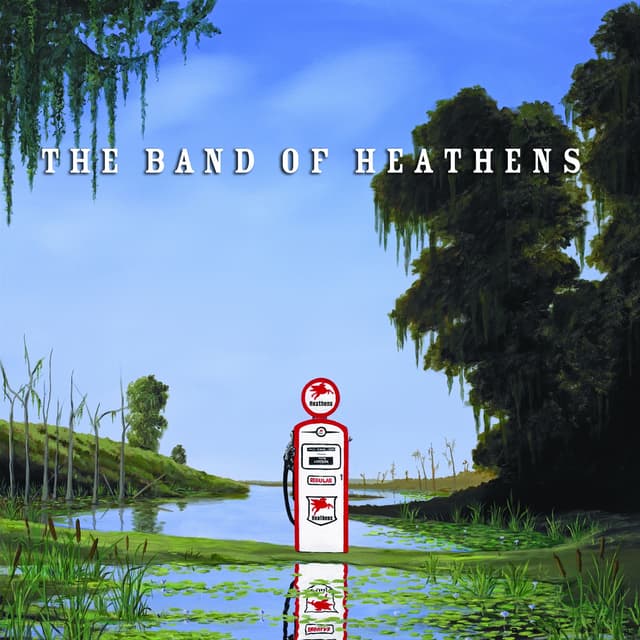 Album cover art for The Band of Heathens
