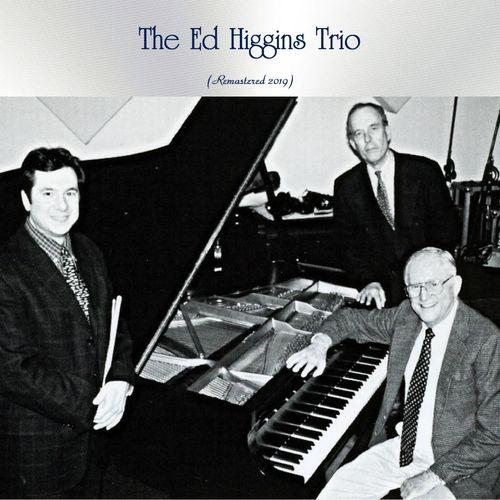 Album cover art for The Ed Higgins Trio