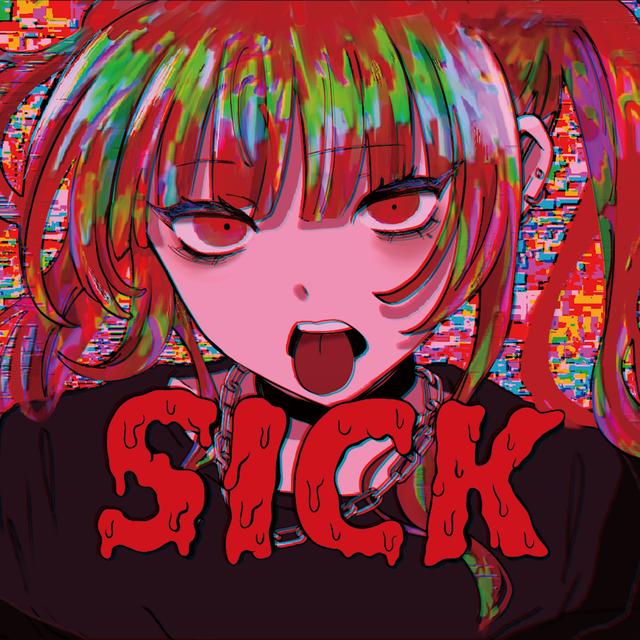 Album cover art for SICK -やんでるEP-