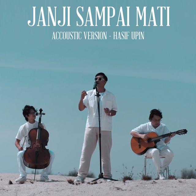 Album cover art for Janji Sampai Mati (Acoustic Version)