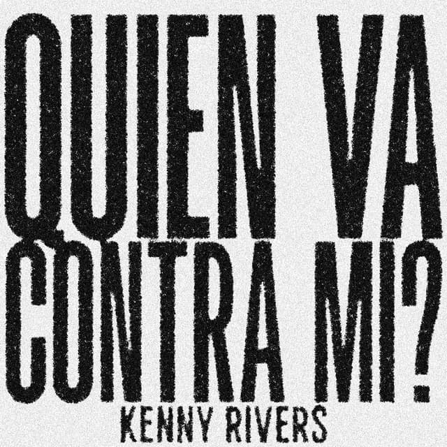 Album cover art for Quien Va Contra Mi?