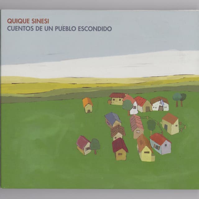 Album cover art for Cuentos De Un Pueblo Escondido