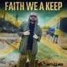 Faith We A Keep