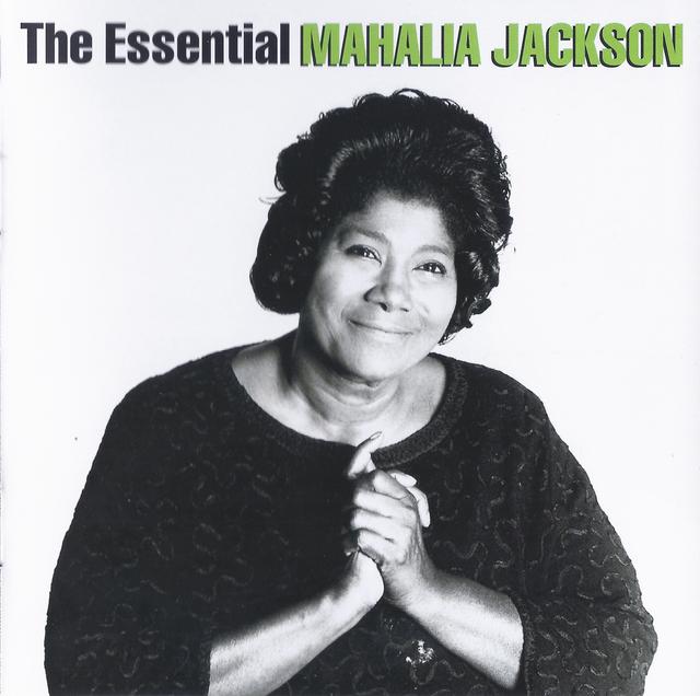 Album cover art for The Essential Mahalia Jackson