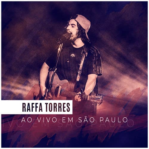 Album cover art for Raffa Torres ao Vivo em São Paulo
