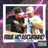 Rave no Escurinho