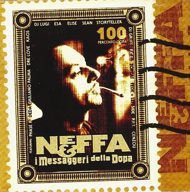 Album cover art for Neffa & I Messaggeri Della Dopa