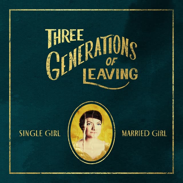 Album cover art for Three Generations of Leaving