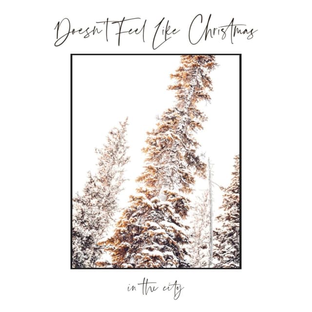 Album cover art for Doesn’t Feel Like Christmas