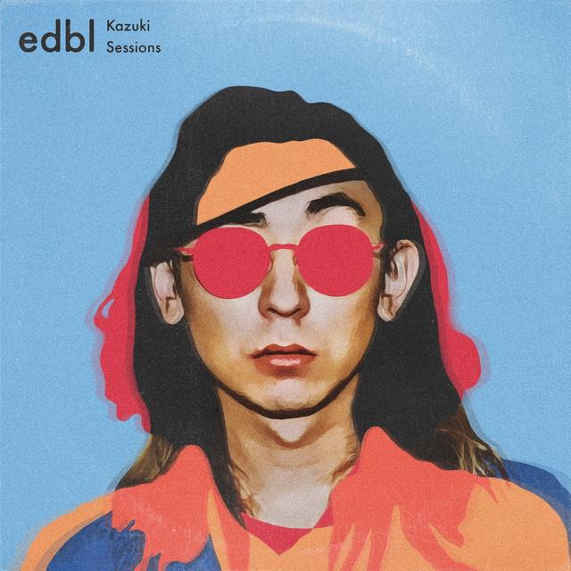 Album cover art for The edbl × Kazuki Sessions
