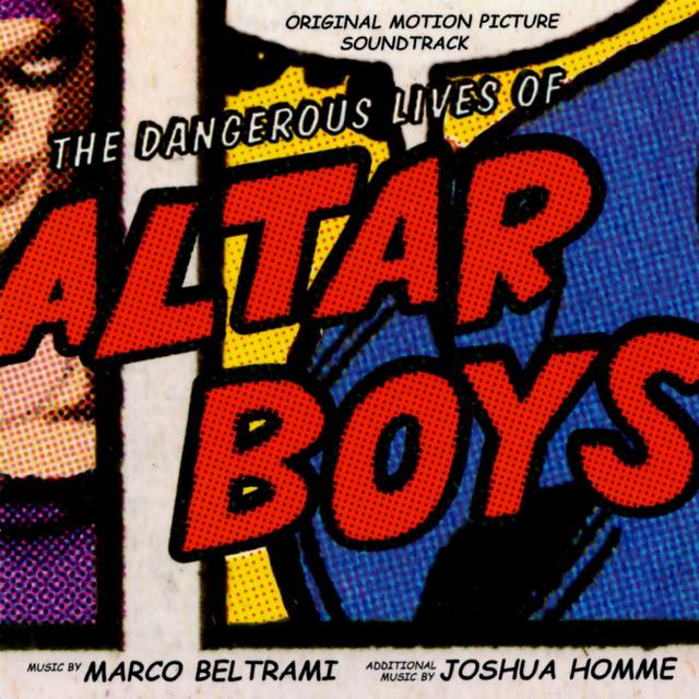 Album cover art for The Dangerous Lives of Altar Boys [B.O.F.]