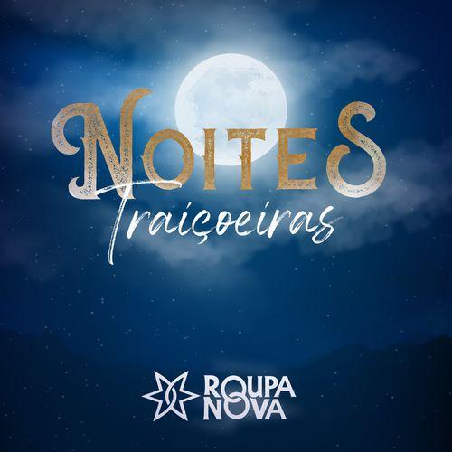 Album cover art for Noites Traiçoeiras