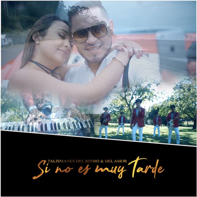 Album cover art for Si No Es Muy Tarde